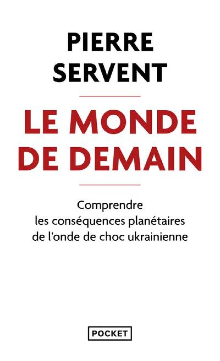 LE MONDE DE DEMAIN - SERVENT PIERRE - POCKET