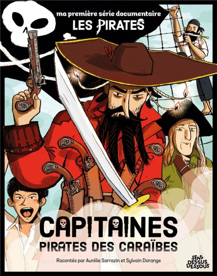 LES PIRATES CAPITAINES PIRATES DES CARAIBES - SARRAZIN/DORANGE - DESSUS DESSOUS