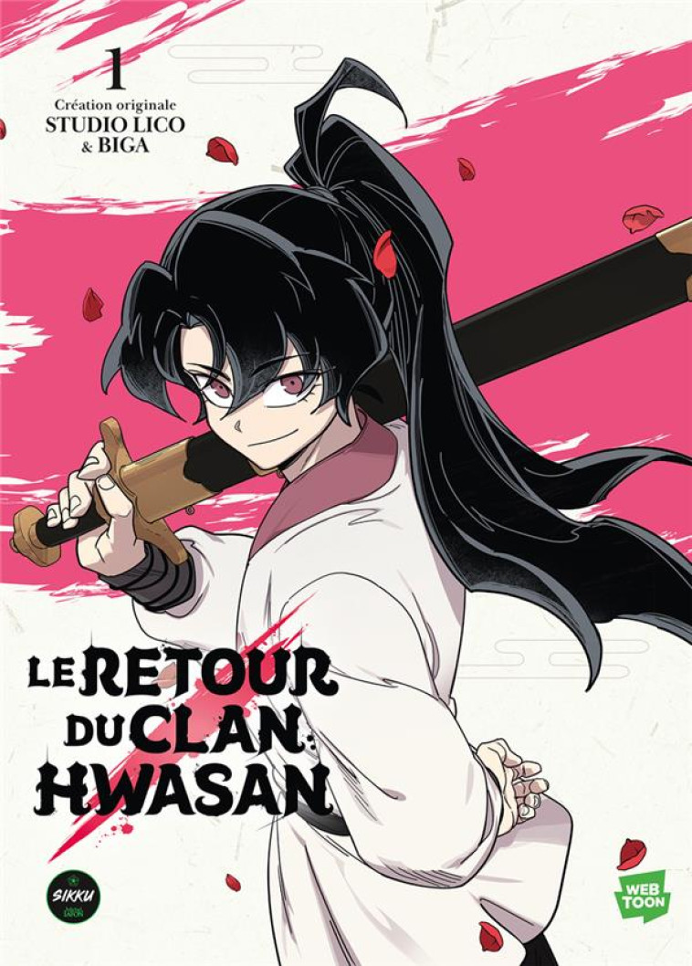 RETOUR DU CLAN HWASAN T01 - BIGA/STUDIO LICO - MICHEL LAFON