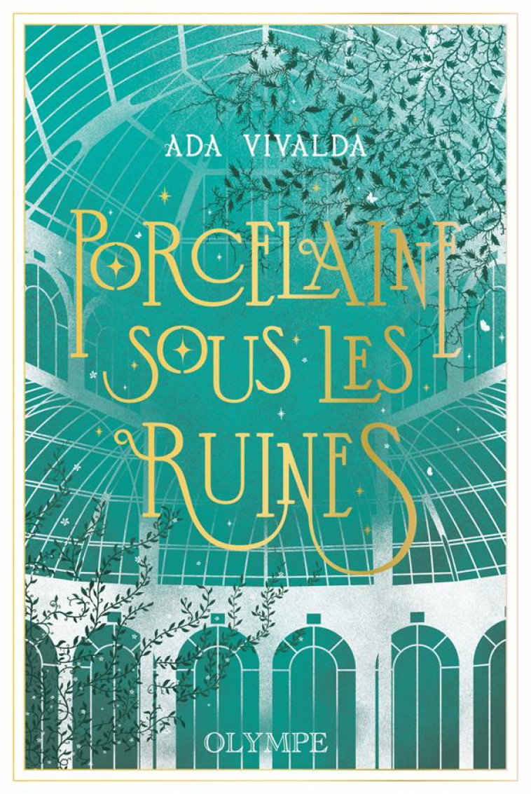 PORCELAINE SOUS LES RUINES - EDITION RELIEE - VIVALDA ADA - GALLIMARD