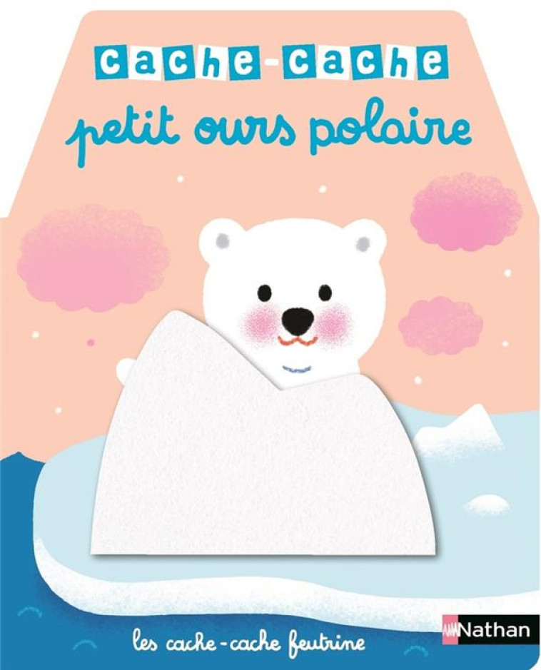 CACHE-CACHE PETIT OURS POLAIRE - LUTHRINGER MELISANDE - CLE INTERNAT