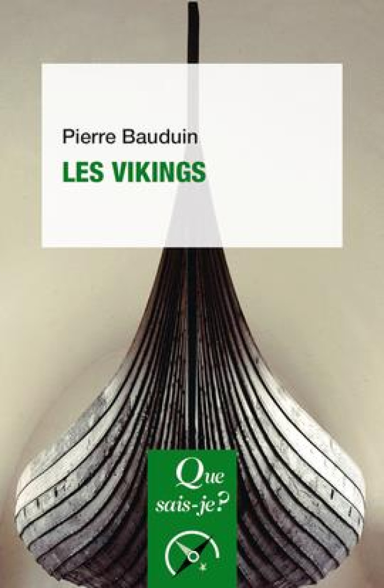 LES VIKINGS - BAUDUIN PIERRE - PUF