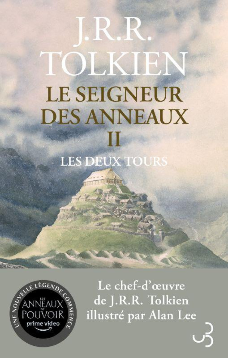 LE SEIGNEUR DES ANNEAUX T02 LES DEUX TOURS - TOLKIEN/LEE - BOURGOIS