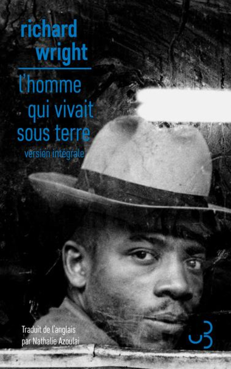 L-HOMME QUI VIVAIT SOUS TERRE - WRIGHT RICHARD - BOURGOIS