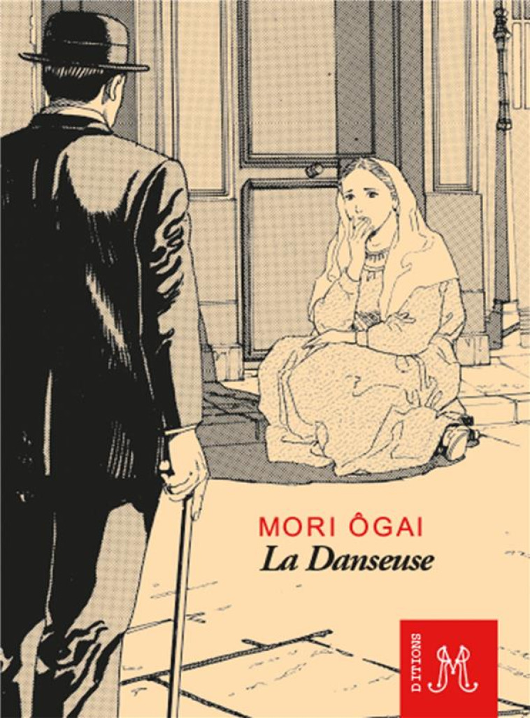 LA DANSEUSE - OGAI MORI - DU ROCHER