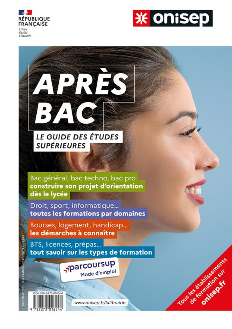 APRES LE BAC, GUIDE DES ETUDES SUPERIEURES - COLLECTIF - ONISEP