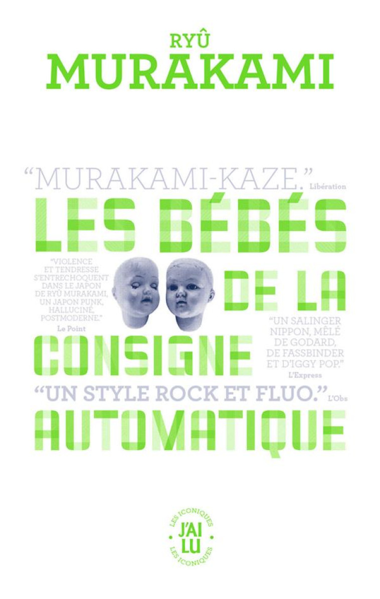 LES BEBES DE LA  CONSIGNE AUTOMATIQUE - MURAKAMI RYU - J'AI LU