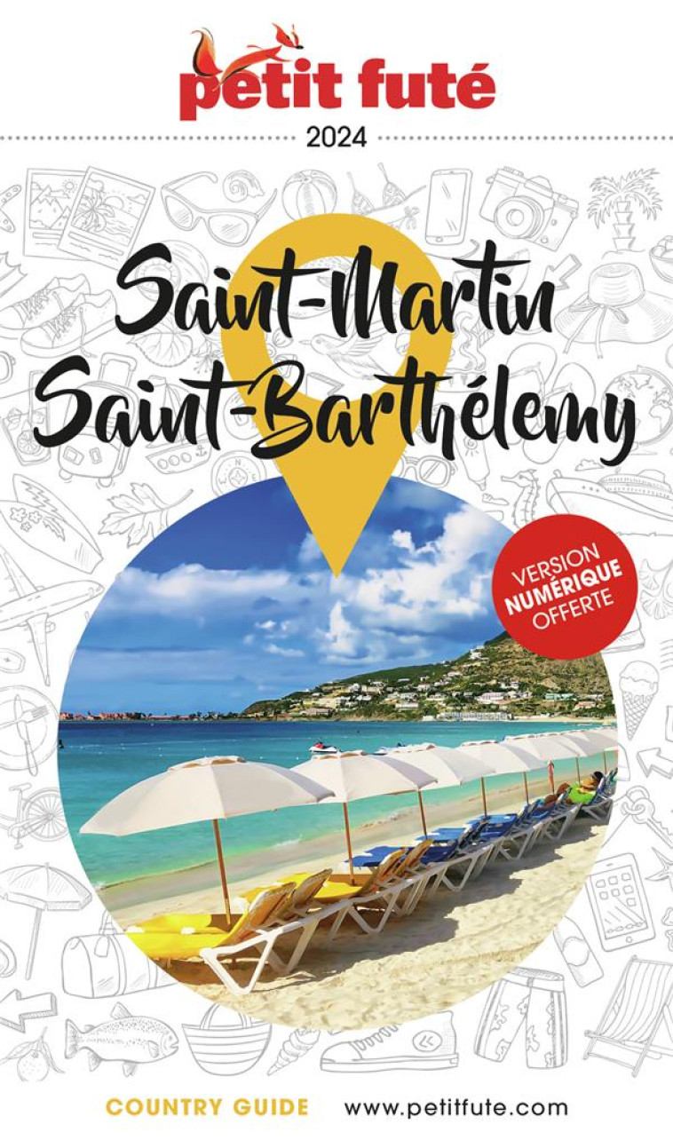 SAINT-MARTIN - SAINT-BARTHELEMY 2024 PETIT FUTE - AUZIAS D. / LABOURDE - PETIT FUTE