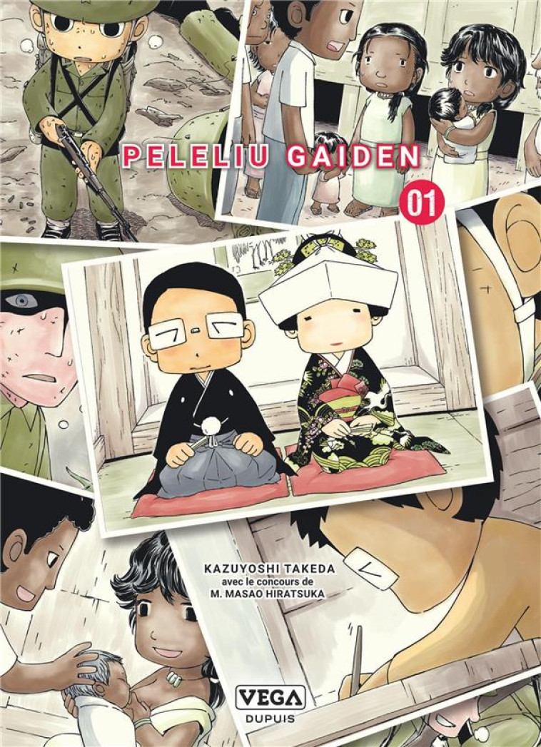 PELELIU GAIDEN T01 - TAKEDA KAZUYOSHI - VEGA MANGA