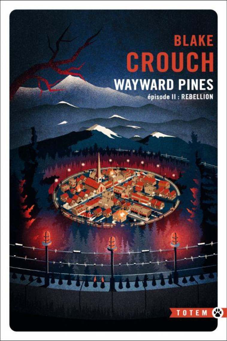 WAYWARD - VOL02 - LA TRILOGIE PINES - CROUCH BLAKE - GALLMEISTER