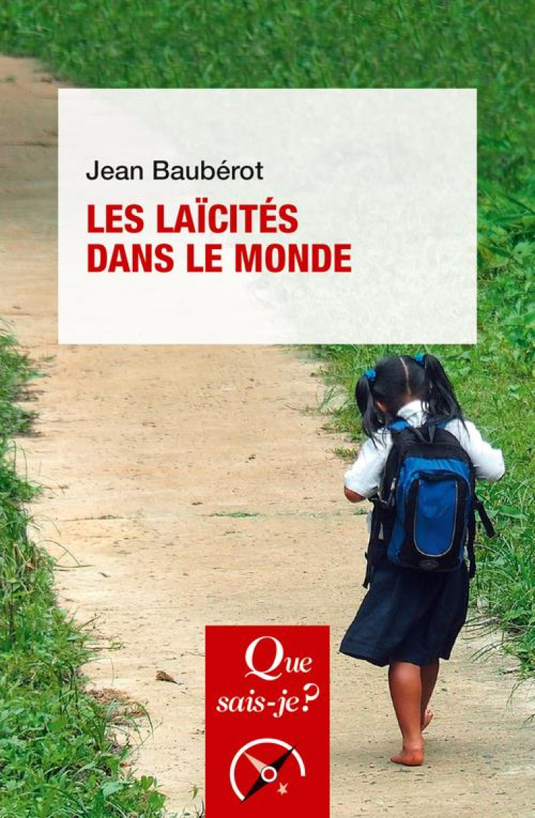 LES LAICITES DANS LE MONDE - BAUBEROT JEAN - QUE SAIS JE