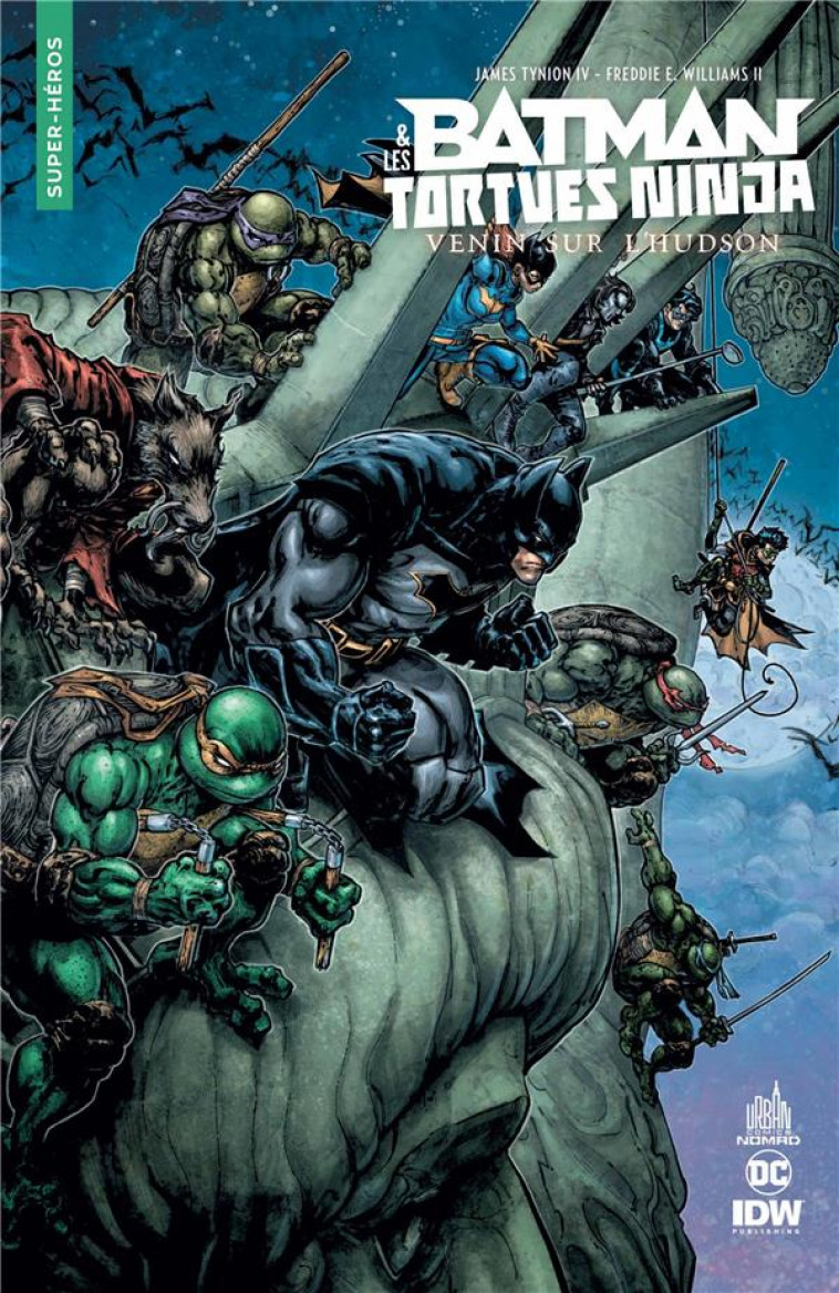 BATMAN ET LES TORTUES NINJA - VENIN SUR L-HUDSON - TYNION IV JAMES - URBAN COMICS