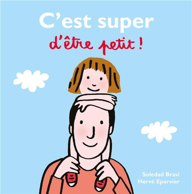 C-EST SUPER D-ETRE PETIT - EPARVIER HERVE - EDL