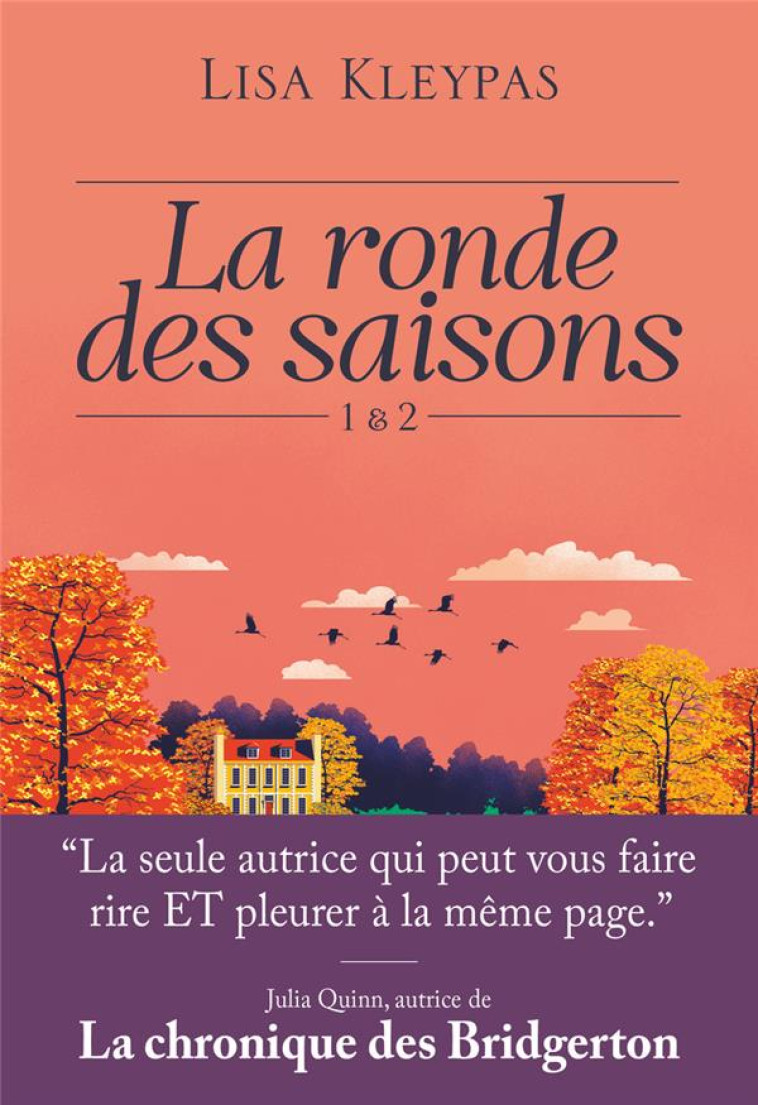 LA RONDE DES SAISONS - 1 & 2 - EDITION BROCHEE - KLEYPAS LISA - J'AI LU