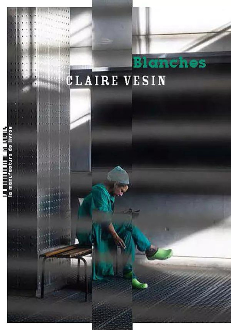 BLANCHE - VESIN CLAIRE - MANUFACTURE LIV