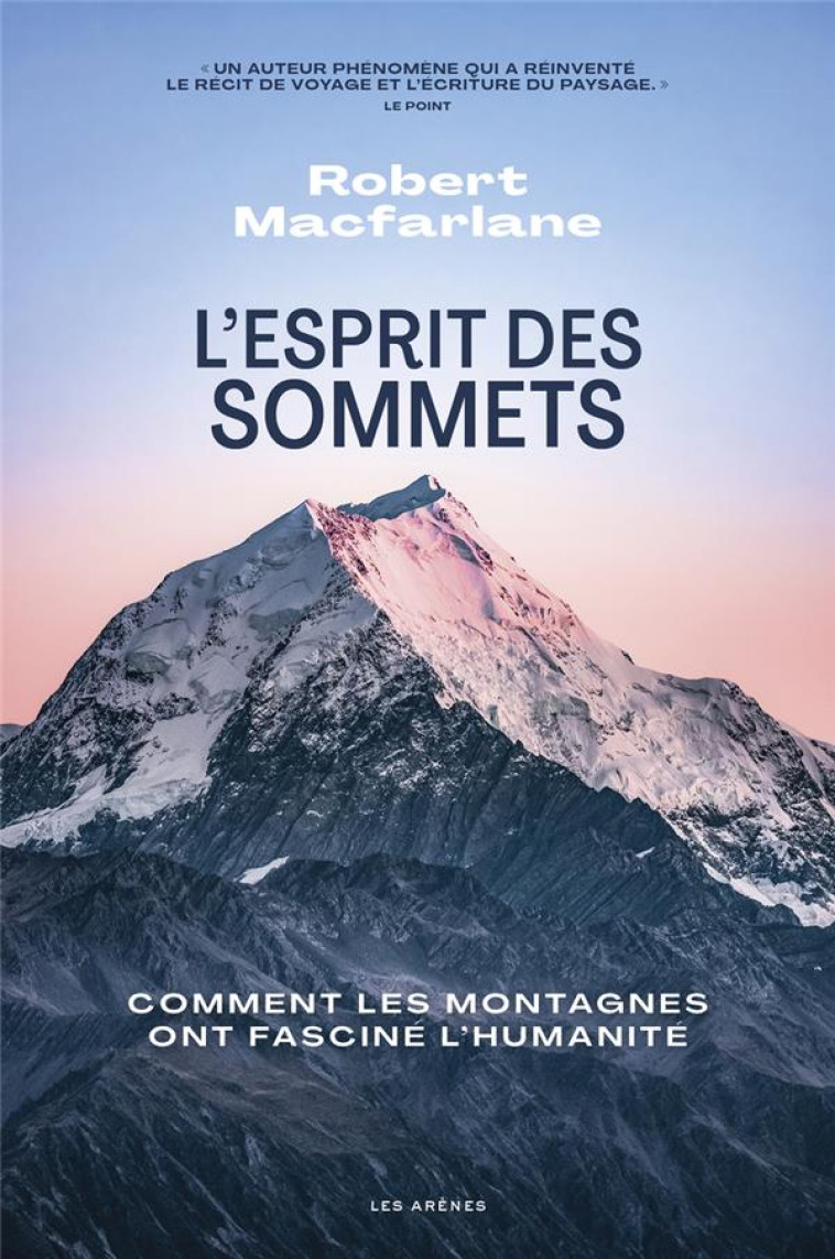 L-ESPRIT DES SOMMETS - MARFARLANE ROBERT - ARENES