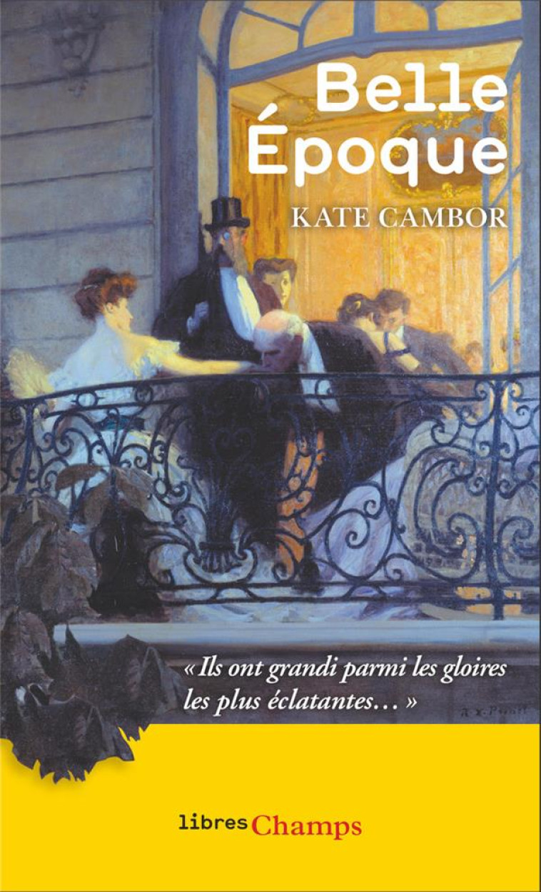 BELLE EPOQUE - CAMBOR KATE - FLAMMARION