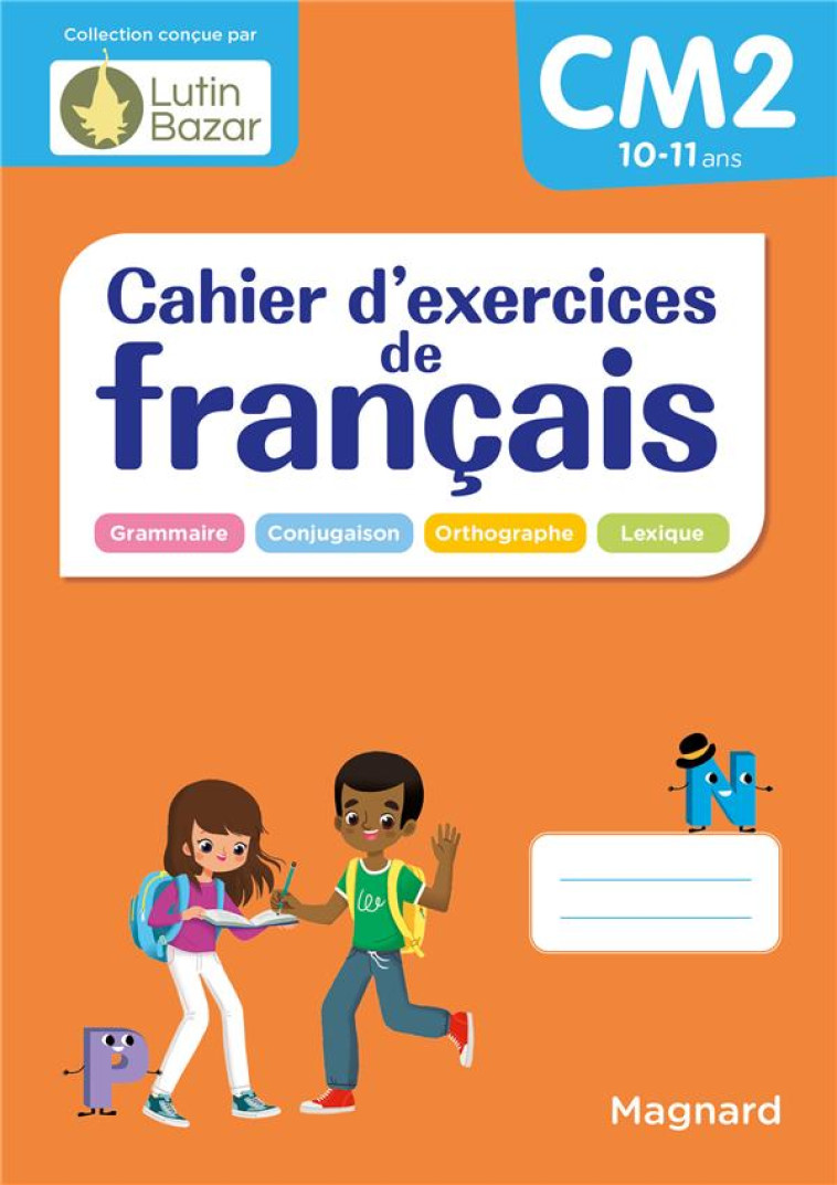 CAHIER D-EXERCICES DE FRANCAIS CM2 - CEARD/VINCENT - MAGNARD