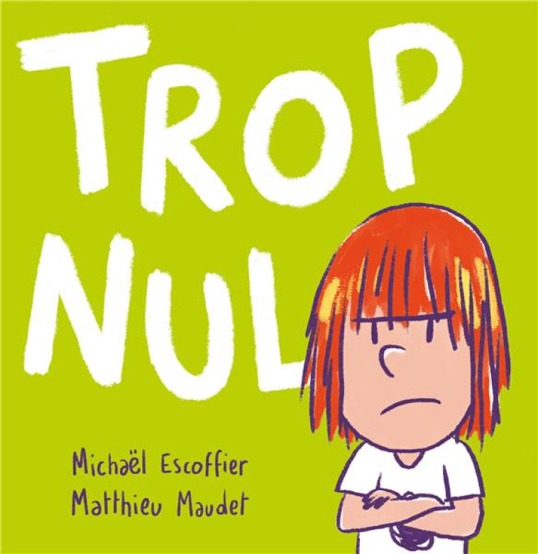 TROP NUL - MAUDET MATTHIEU - EDL