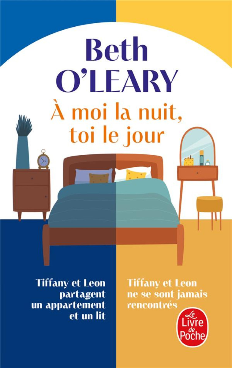 A MOI LA NUIT, TOI LE JOUR - O-LEARY BETH - LGF/Livre de Poche