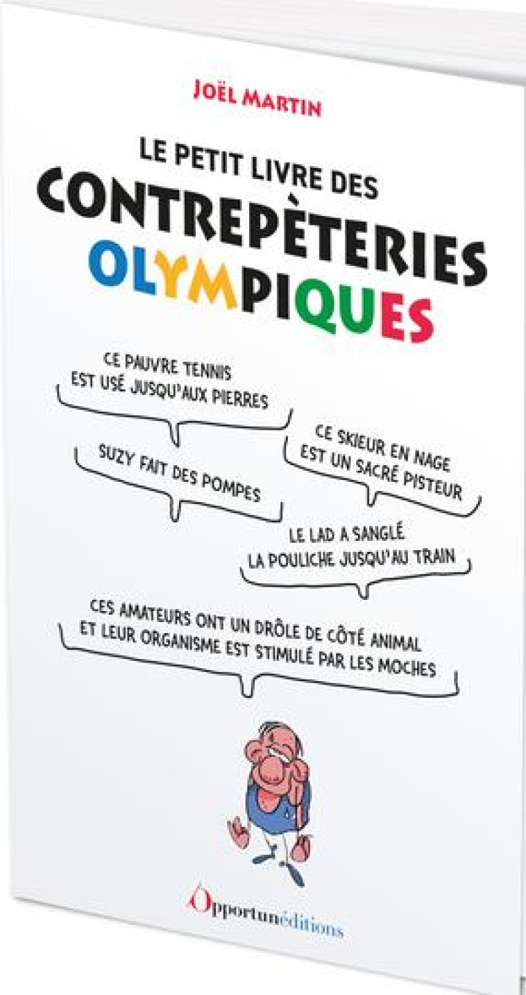 LE PETIT LIVRE DES CONTREPETRIES OLYMPIQUES - MARTIN JOEL - L ETUDIANT