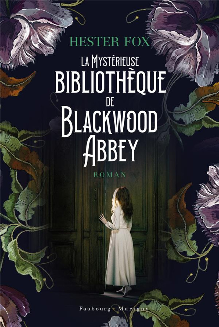 LA MYSTERIEUSE BIBLIOTHEQUEDE BLACKWOOD ABBEY - LUC ELISABETH - FAUBOURG MARIGN