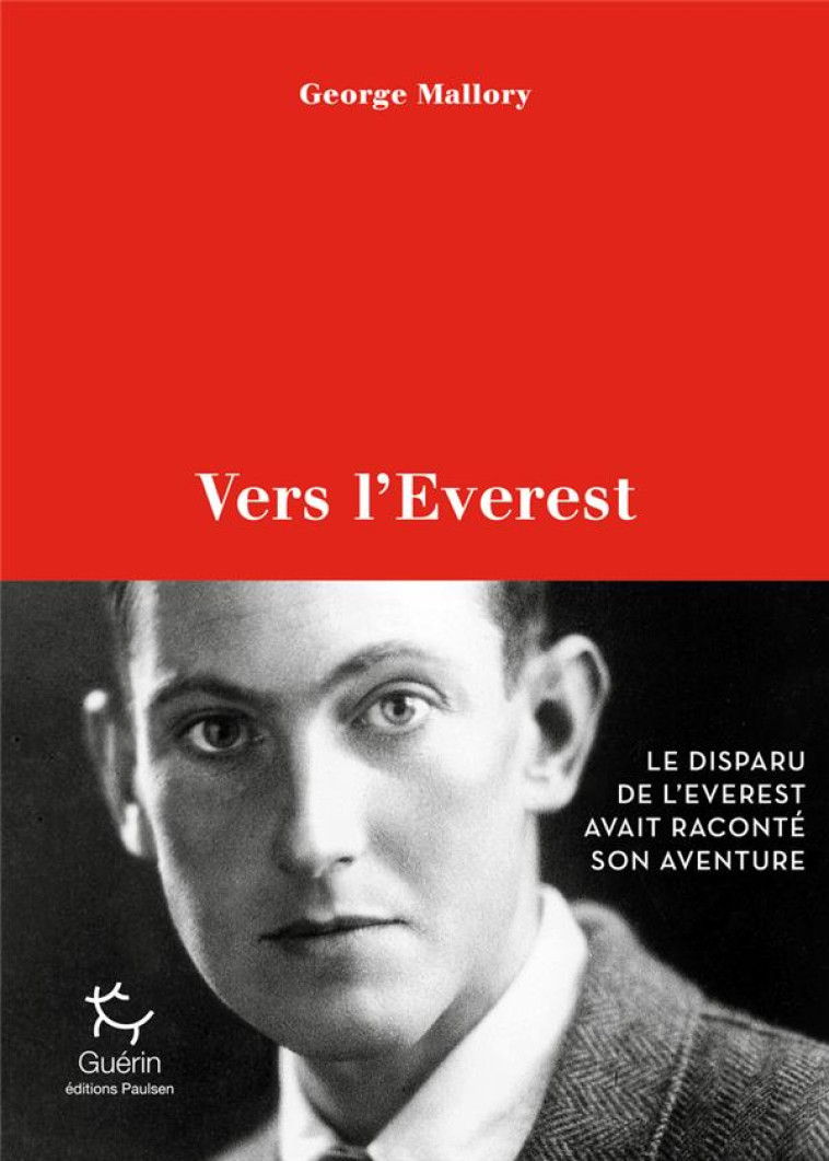 VERS L-EVEREST - MALLORY GEORGE - GUERIN