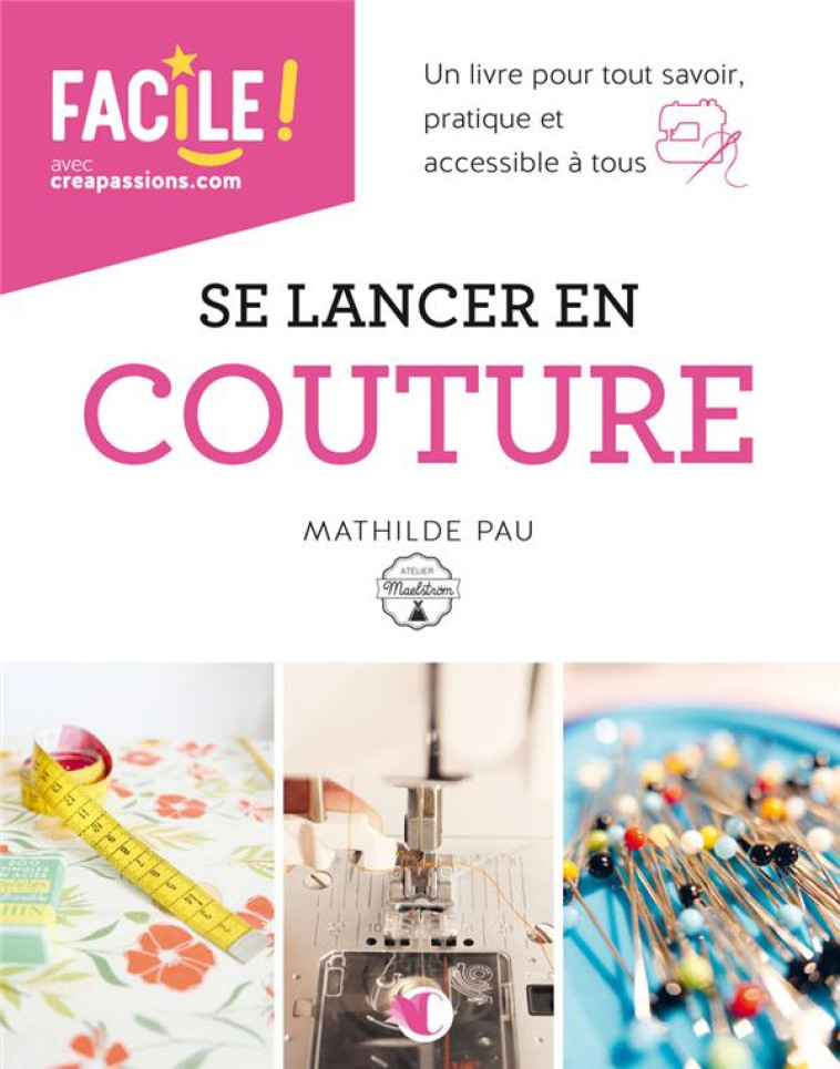 SE LANCER EN COUTURE - PAU MATHILDE - CREAPASSIONS