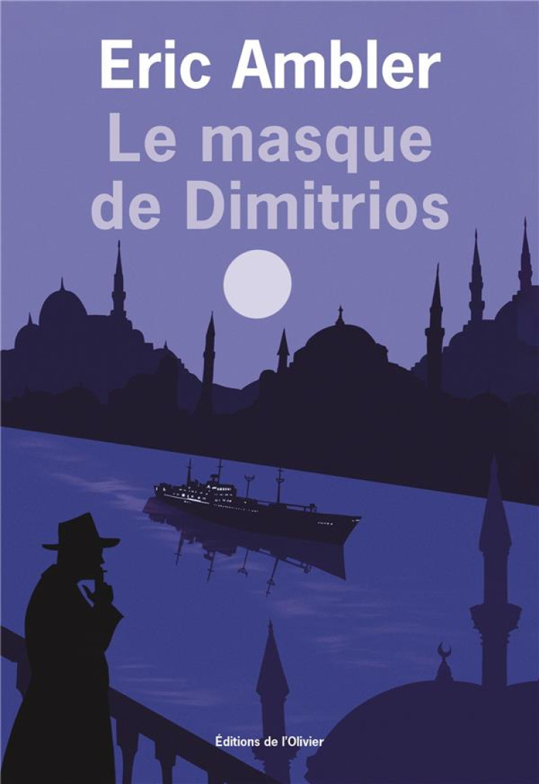 LE MASQUE DE DIMITRIOS - AMBLER  ERIC - OLIVIER