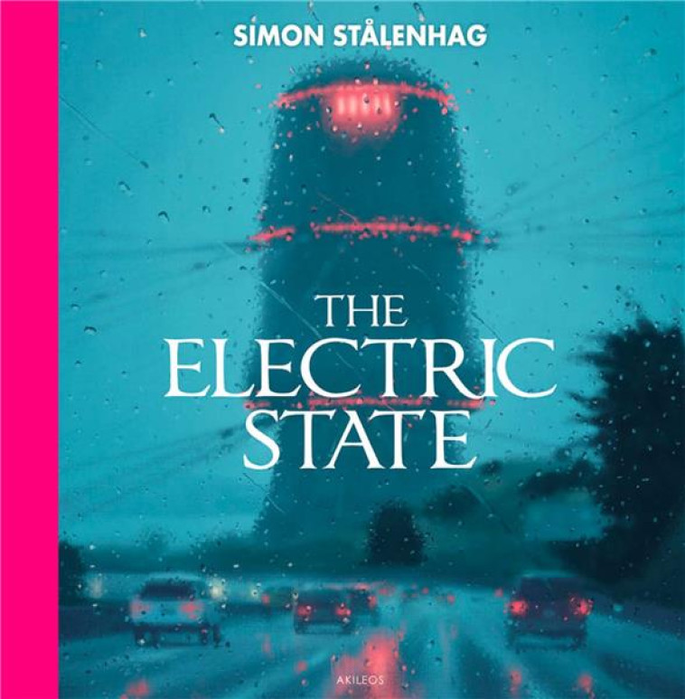 THE ELECTRIC STATE - STALENHAG SIMON - AKILEOS