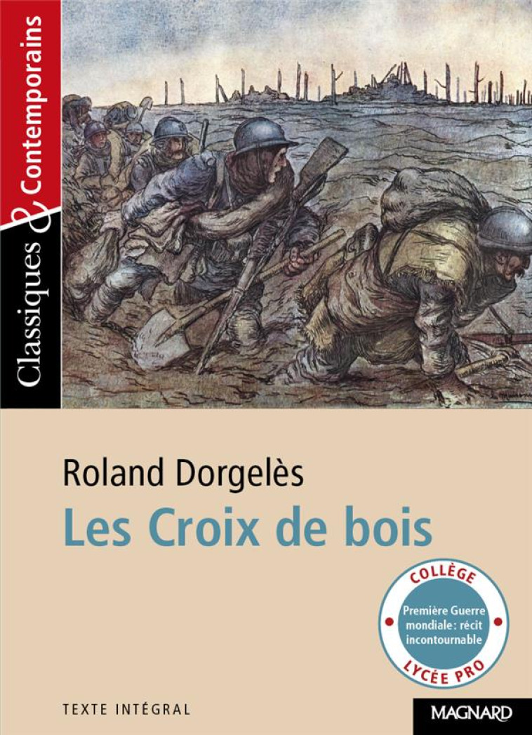 LES CROIX DE BOIS - DORGELES - Magnard