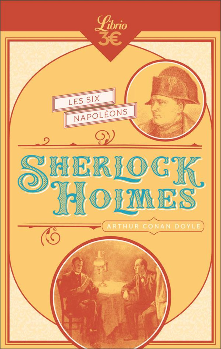 SHERLOCK HOLMES - LES SIX NAPOLEONS - DOYLE ARTHUR CONAN - J'AI LU