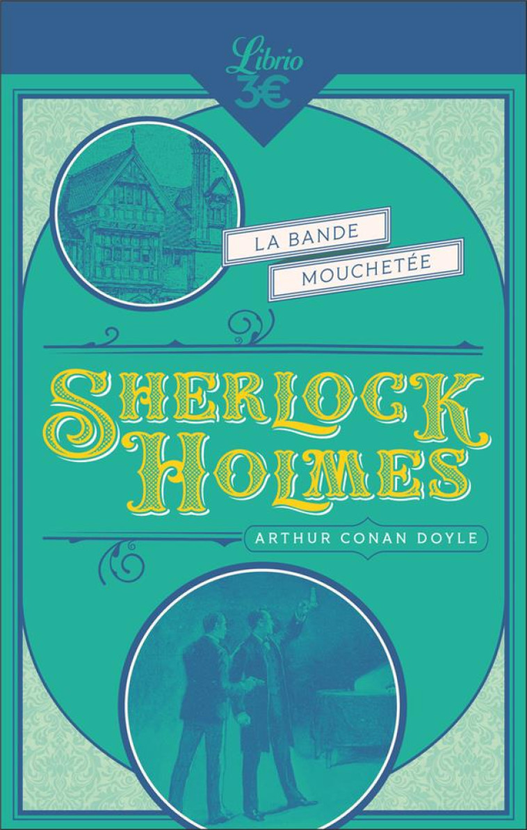 SHERLOCK HOLMES - LA BANDE MOUCHETEE - DOYLE ARTHUR CONAN - J'AI LU