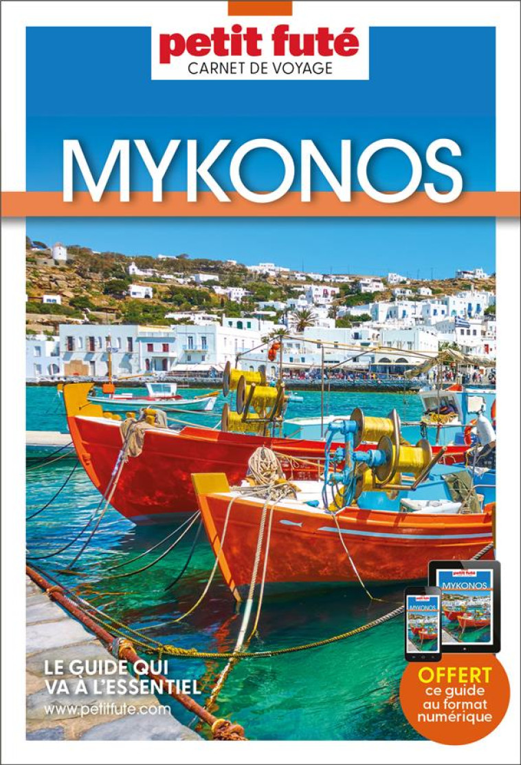 MYKONOS 2024 CARNET PETIT FUTE - AUZIAS D. / LABOURDE - PETIT FUTE