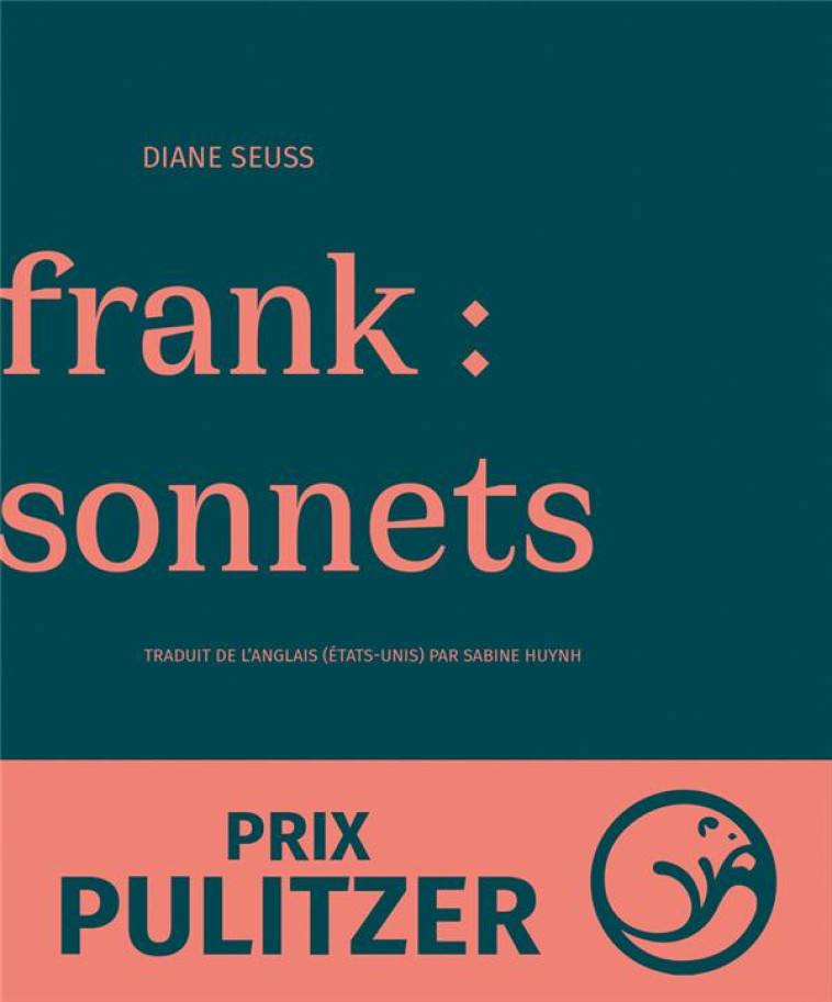 FRANK : SONNETS - SEUSS DIANE - CASTOR ASTRAL