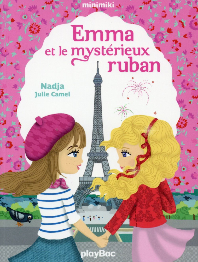 EMMA ET LE MYSTERIEUX RUBAN 6 ANS - NADJA/CAMEL - Play Bac