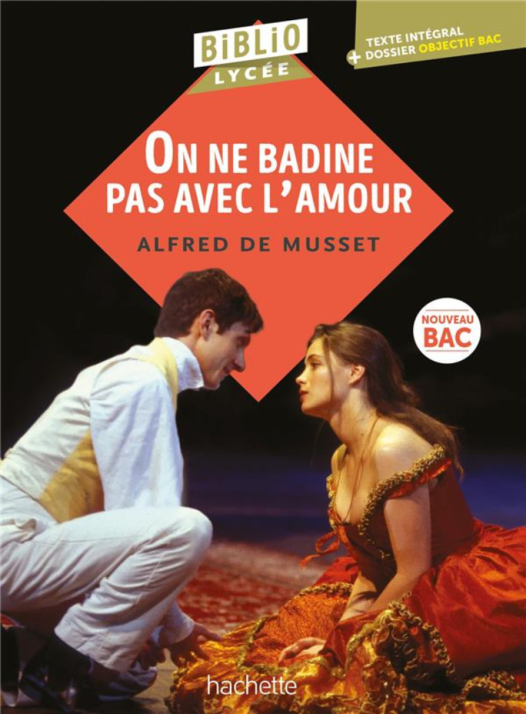 ON NE BADINE PAS AVEC L-AMOUR - MUSSET ALFRED DE - HACHETTE