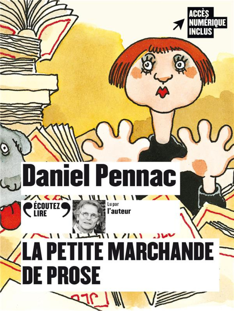 LA PETITE MARCHANDE DE PROSE - DANIEL PENNAC - GALLIMARD