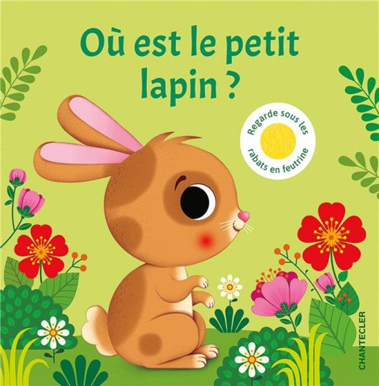 OU EST LE PETIT LAPIN? - COLLECTIF - CHANTECLER