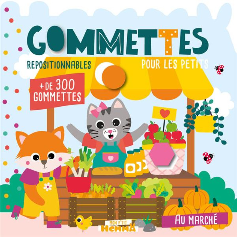 GOMMETTES POUR LES PETITS AU MARCHE - CAROTTE ET COMPAGNIE - HEMMA