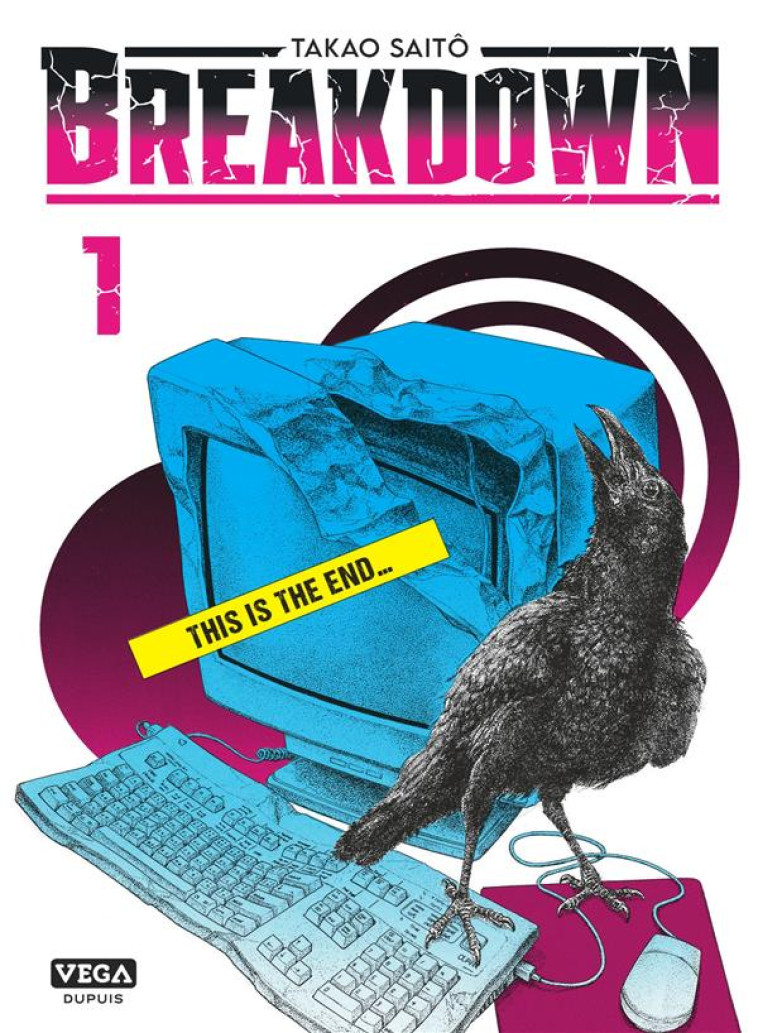 BREAKDOWN T01 - SAITO TAKAO - VEGA MANGA