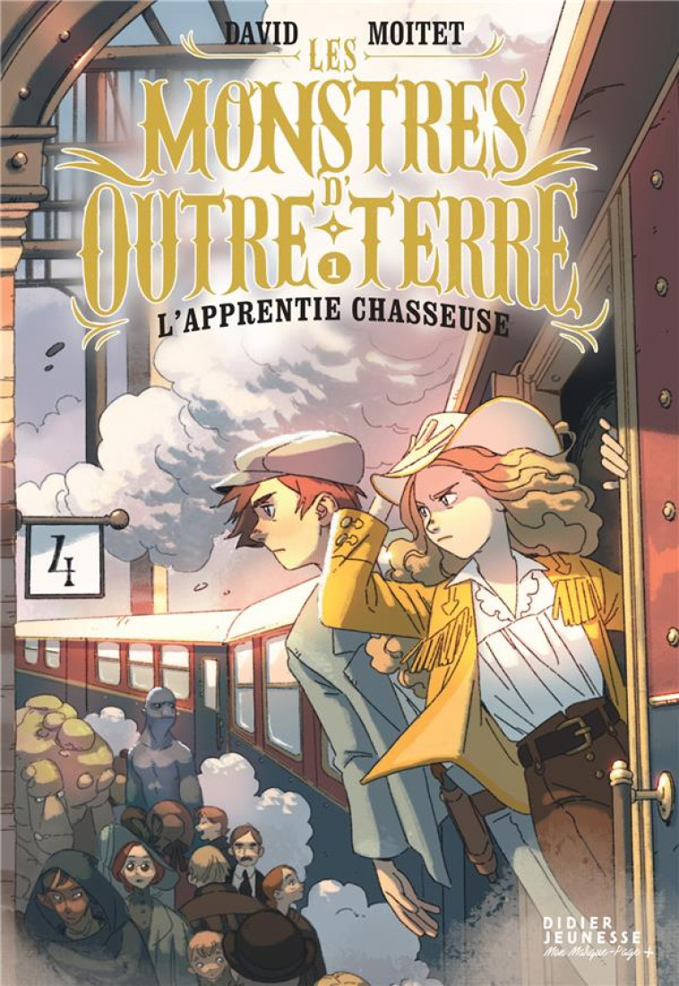 LES MONSTRES D-OUTRE-TERRE T01 L-APPRENTIE-CHASSEUSE - MOITET/DICATALDO - DIDIER