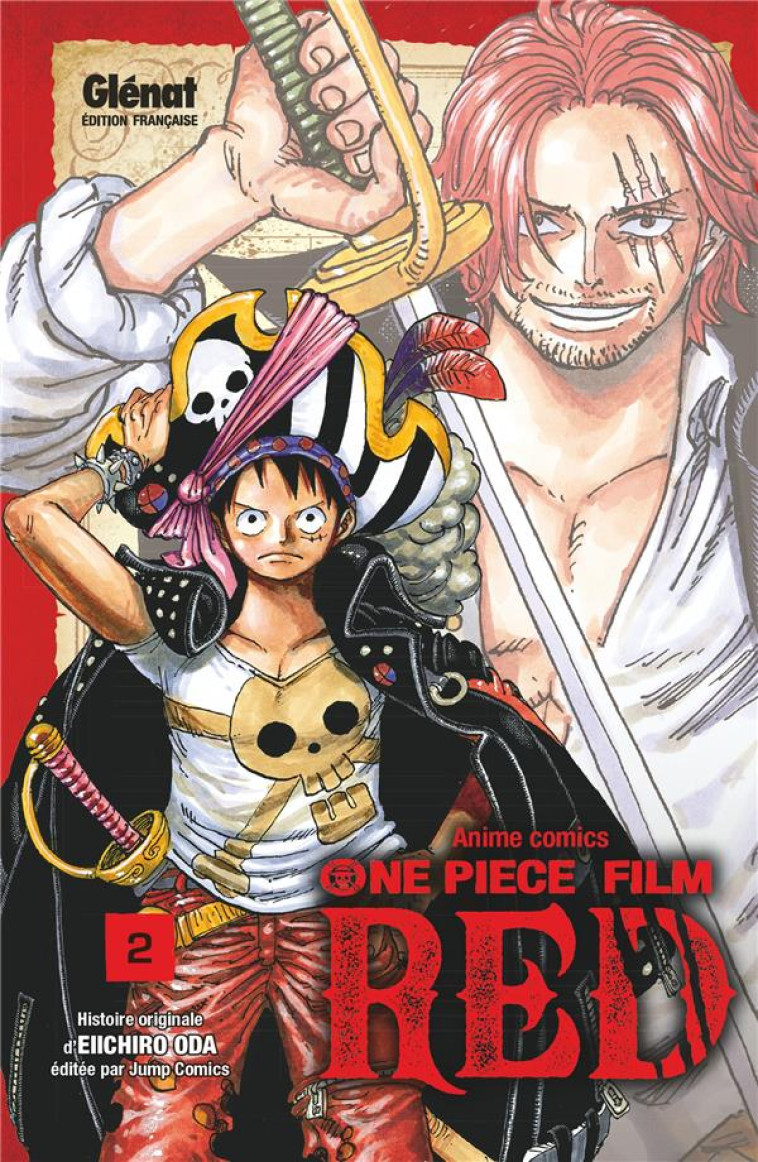 ONE PIECE ANIME COMICS FILM RED T02 - ODA EIICHIRO - GLENAT