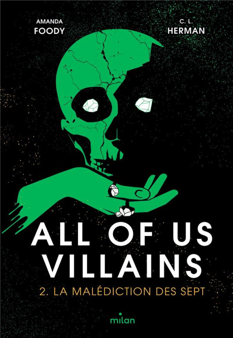 ALL OF US VILLAINS T02 LA MALEDICTION DES SEPT - HERMAN/FOODY - MILAN