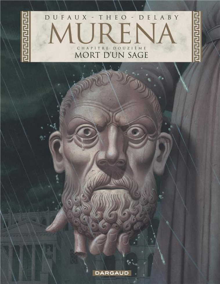 MURENA T12 MORT D-UN SAGE - DUFAUX/THEO/DELABY - DARGAUD