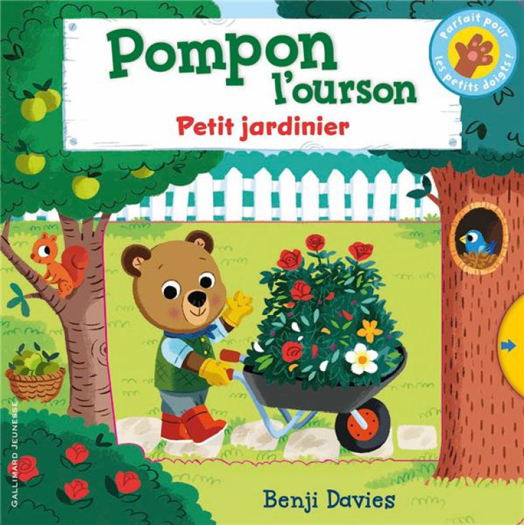 POMPON L-OURSON - PETIT JARDINIER - BENJI DAVIES - GALLIMARD