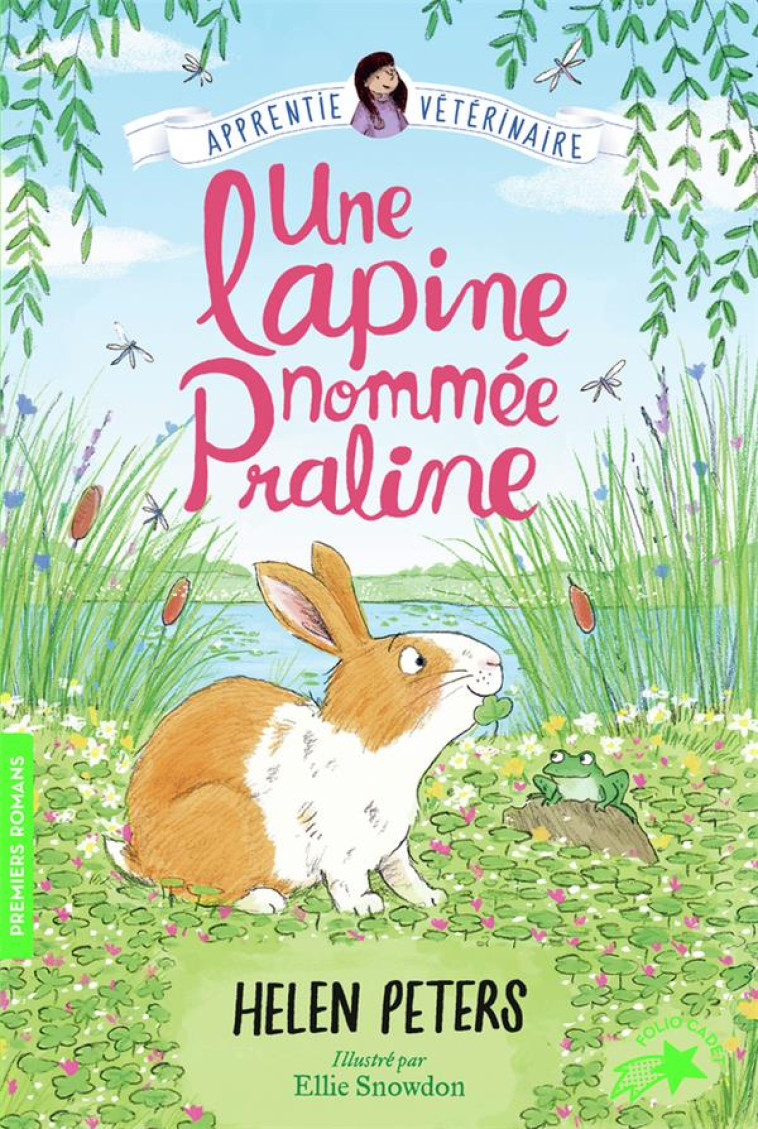 APPRENTIE VETERINAIRE T11 UNE LAPINE NOMMEE PRALINE - HELEN PETERS - GALLIMARD