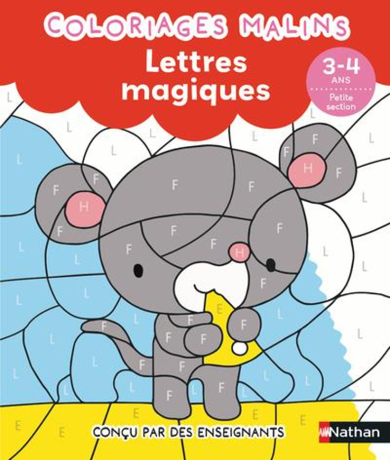 COLORIAGES MALINS LETTRES MAGIQUES PS - GRISON/CAMEL - CLE INTERNAT