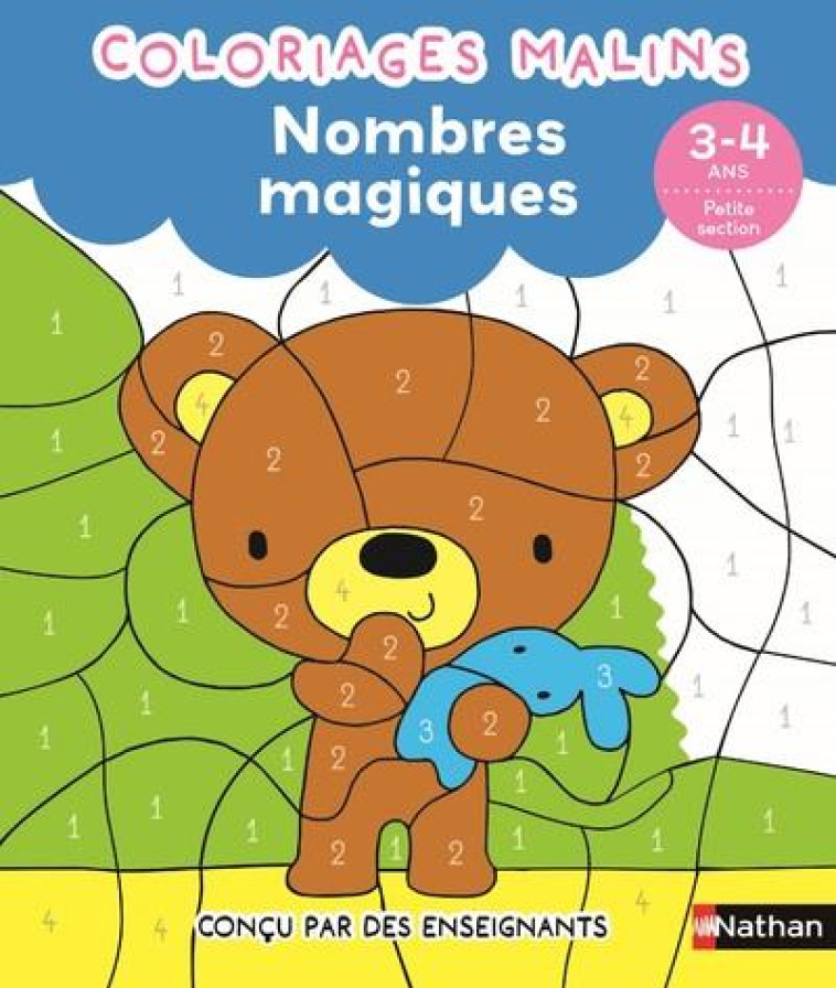 COLORIAGES MALINS NOMBRES MAGIQUES 3-4 ANS - SERRES/CAMEL - CLE INTERNAT