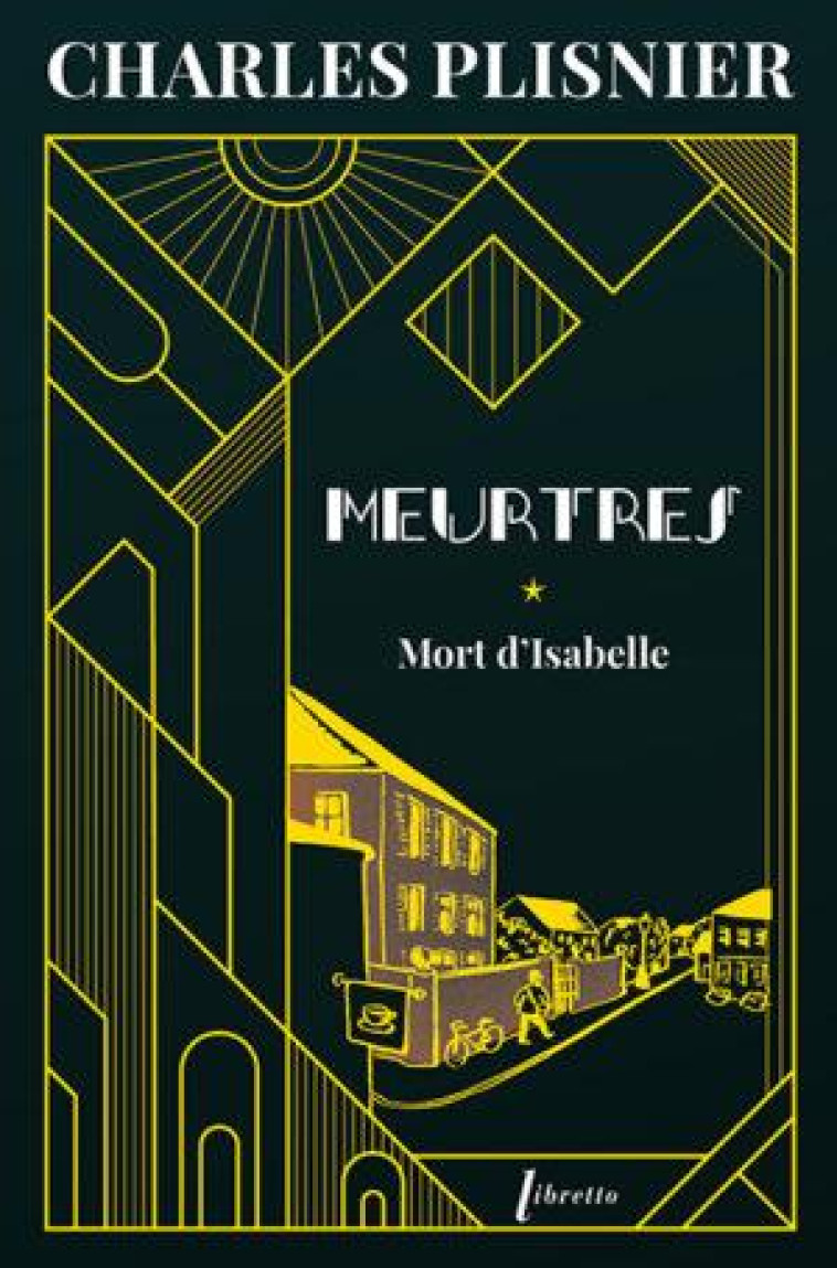 MEURTRES - MORT D-ISABELLE - PLISNIER CHARLES - LIBRETTO